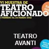 VI Muestra de Teatro Aficionado - 3 febrero al 24 marzo 2012