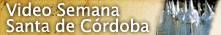 Video Semana Santa de Cordoba