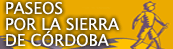 Paseos por la Sierra de Córdoba