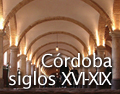 Cordoba - 16th - 19th centuries