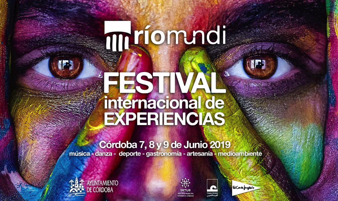 Ríomundi - Festival Internacional de Experiencias #RíoMundiFest (Córdoba - España)