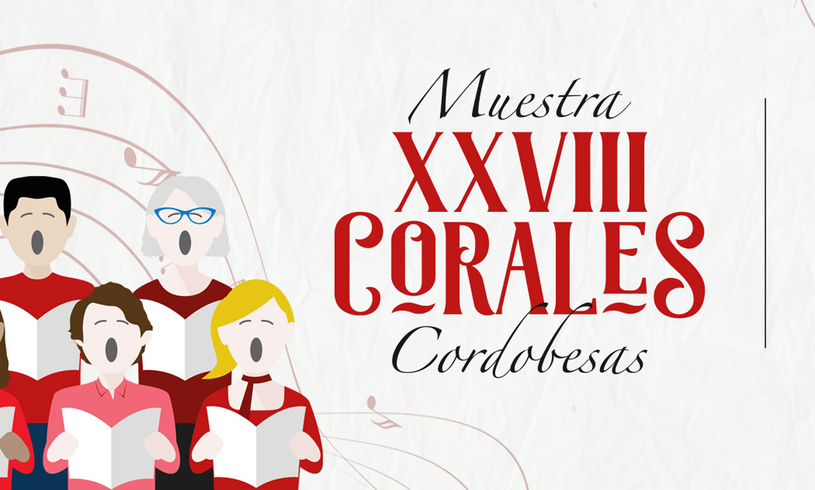 XXVIII Muestra de Corales Cordobesas (Córdoba - España)