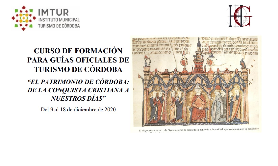 Curso de formación para guías oficiales de turismo de Córdoba: "El patrimonio de Córdoba: De la conquista cristiana a nuestros días"