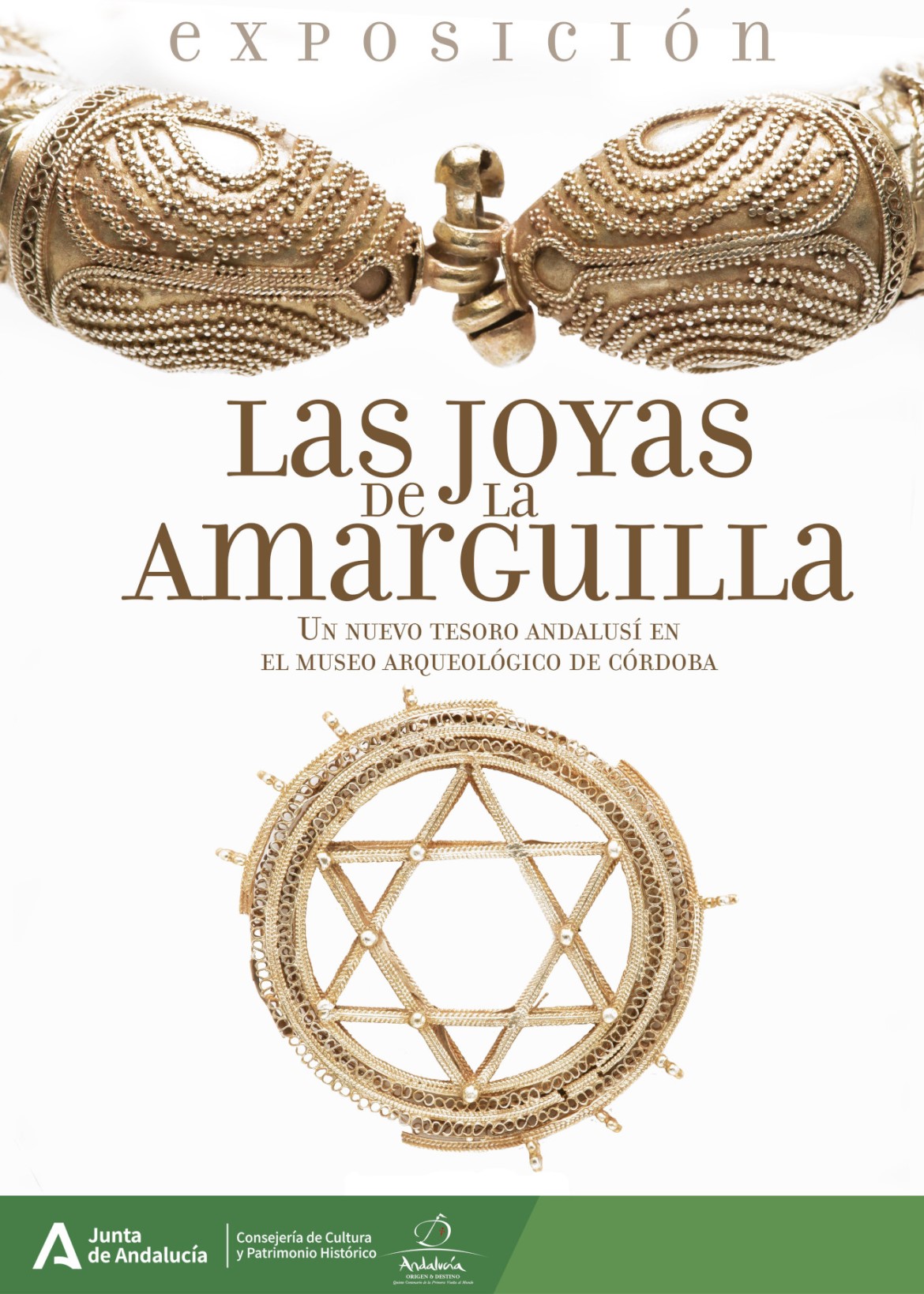 Exposición "Las joyas de La Amarguilla. Un nuevo tesoro andalusí en el Museo Arqueológico de Córdoba" (España)