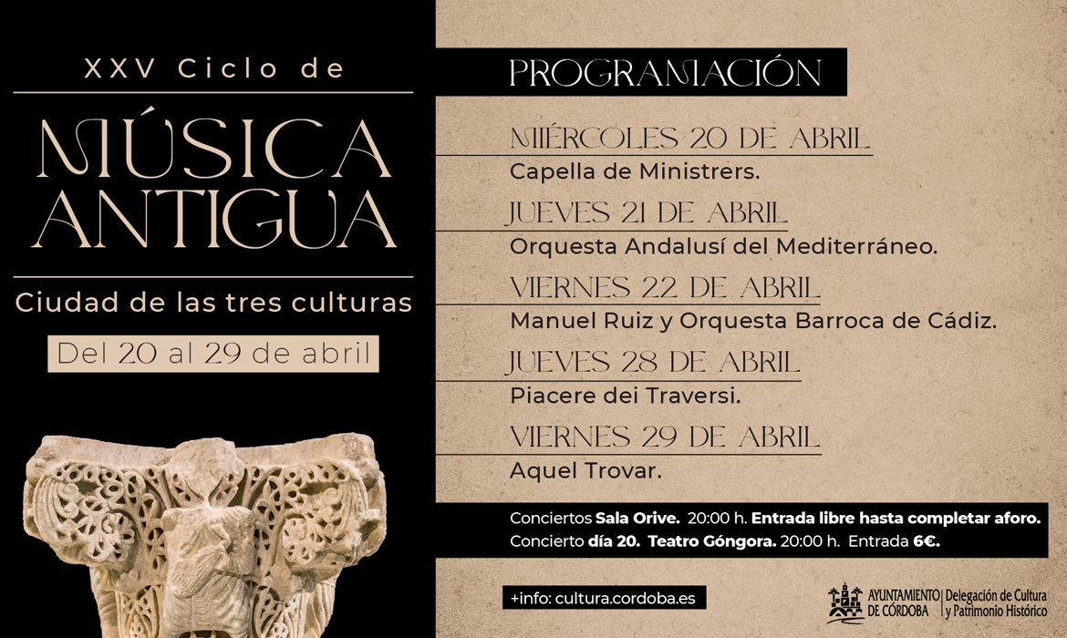 XXV Ciclo de Música Antigua. Ciudad de las tres culturas (Córdoba - España)