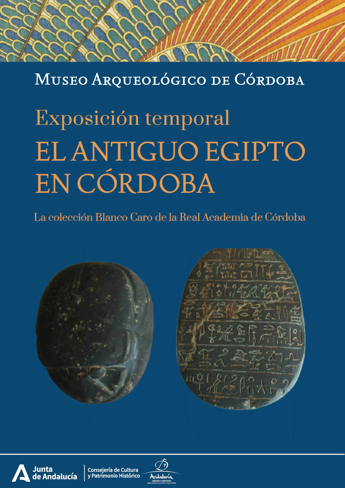 El antiguo Egipto en Córdoba. La colección Blanco Caro de la Real Academia de Córdoba (España)