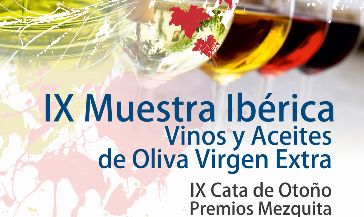 Muestra Ibérica de Vinos y Aceites de Oliva Virgen Extra – Cata de Otoño (Córdoba - España)