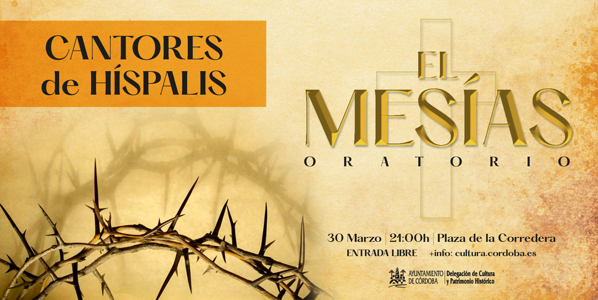 Concierto en la plaza de la Corredera: Cantores de Híspalis. "El Mesías"