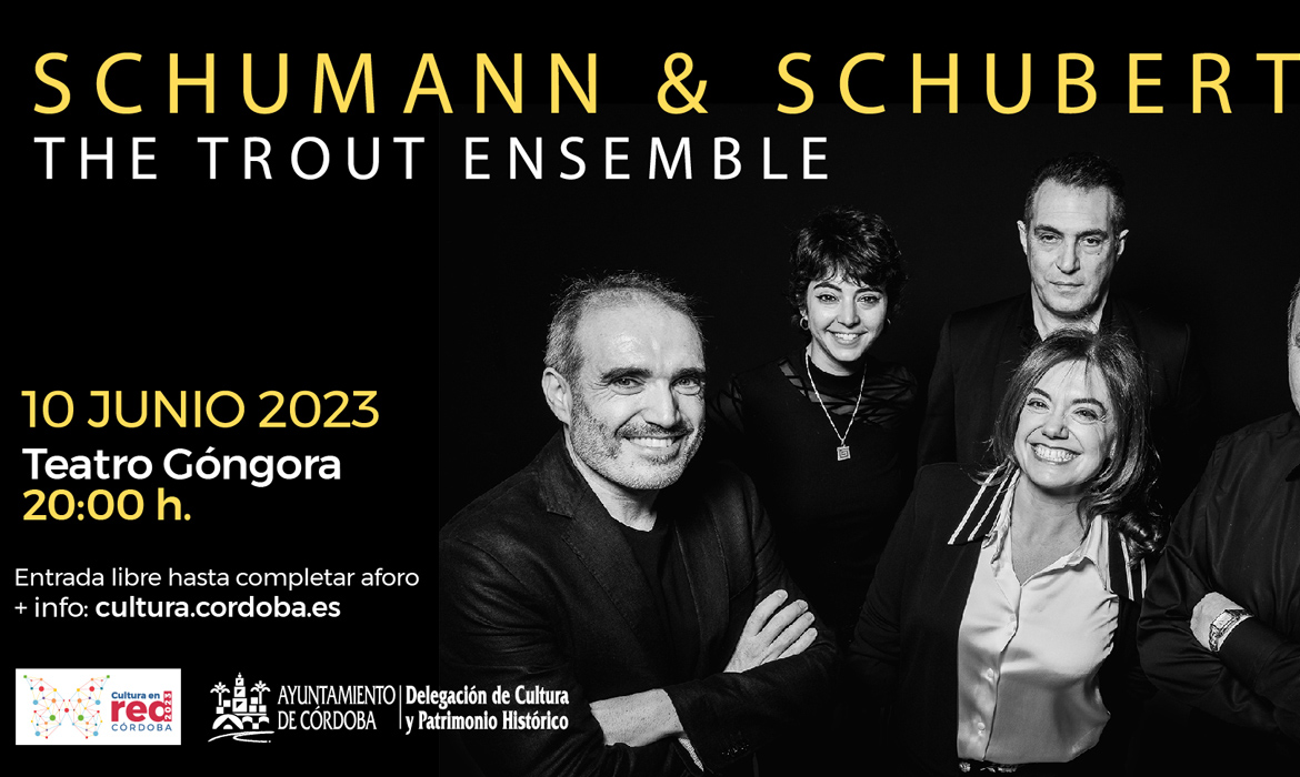 Concierto de Cámara Schumann & Schubert: The Trout Ensemble (Córdoba - España)