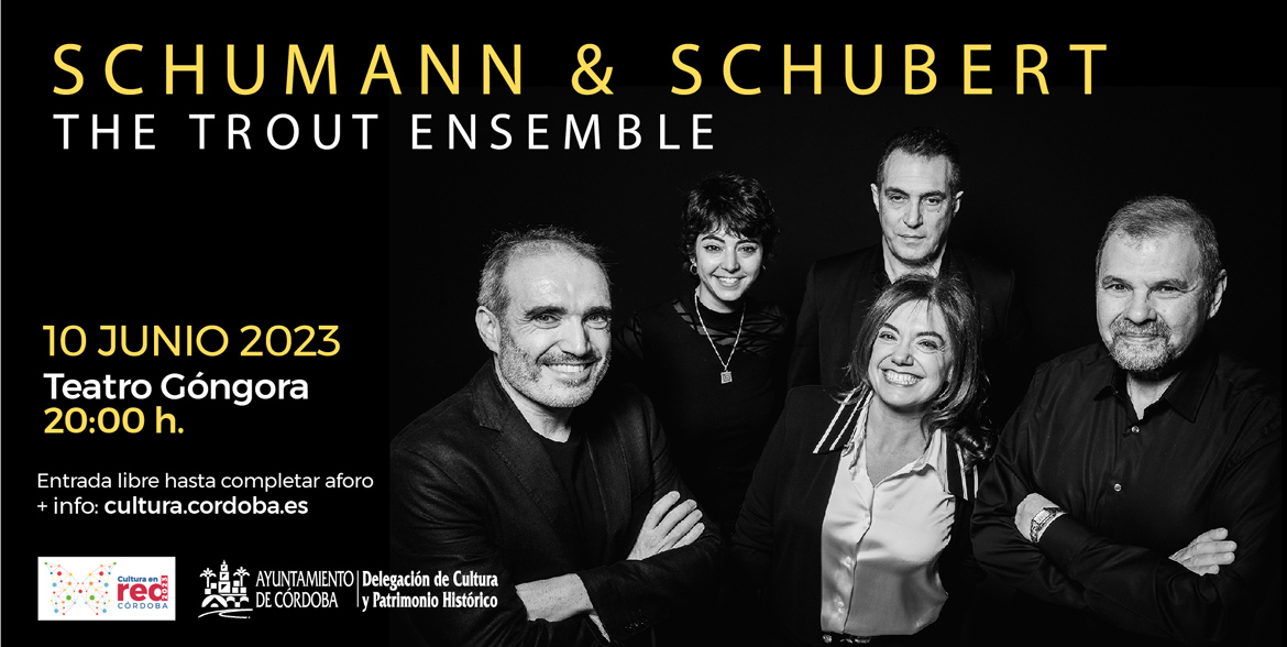 Concierto de Cámara Schumann & Schubert: The Trout Ensemble (Córdoba - España)