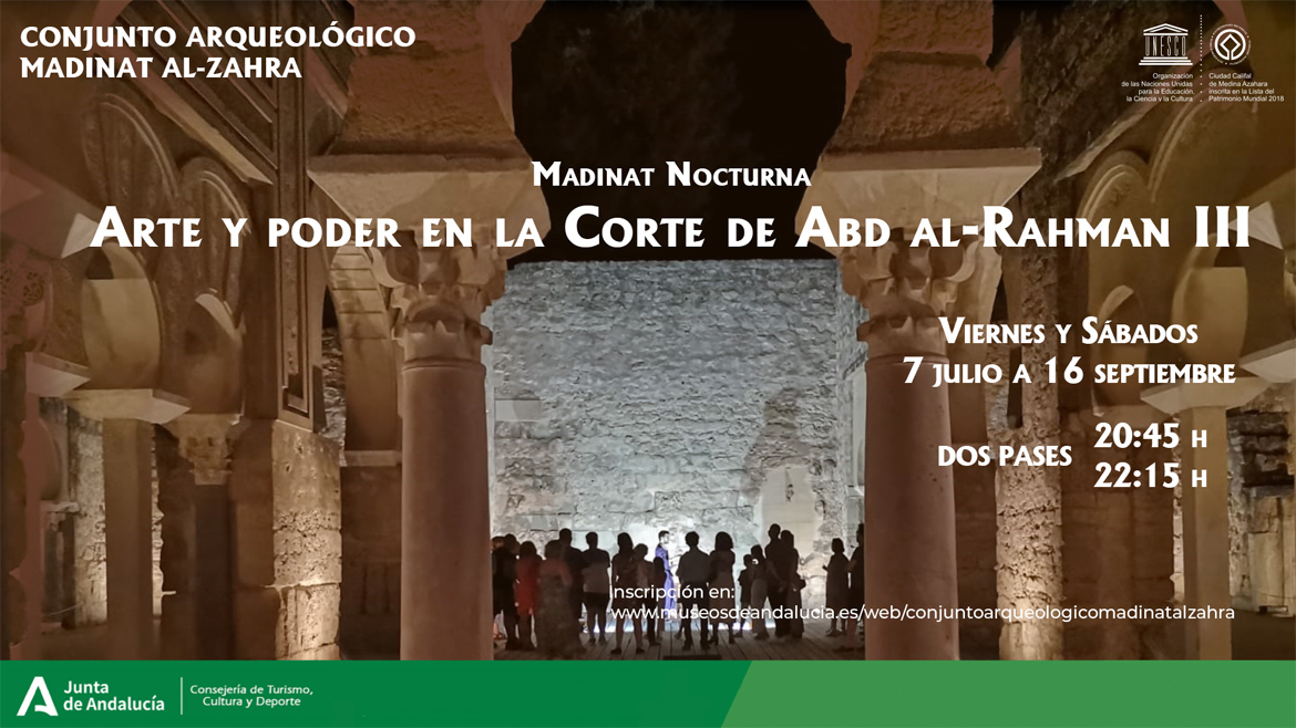 Visitas teatralizadas nocturnas en Medina Azahara: Arte y poder en la corte de Abd al-Rahman III (Córdoba - España)