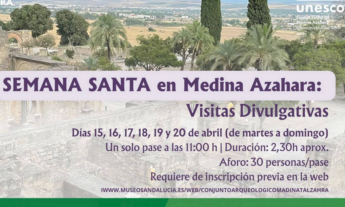 Semana Santa en Medina Azahara: Visitas divulgativas (Córdoba - España)