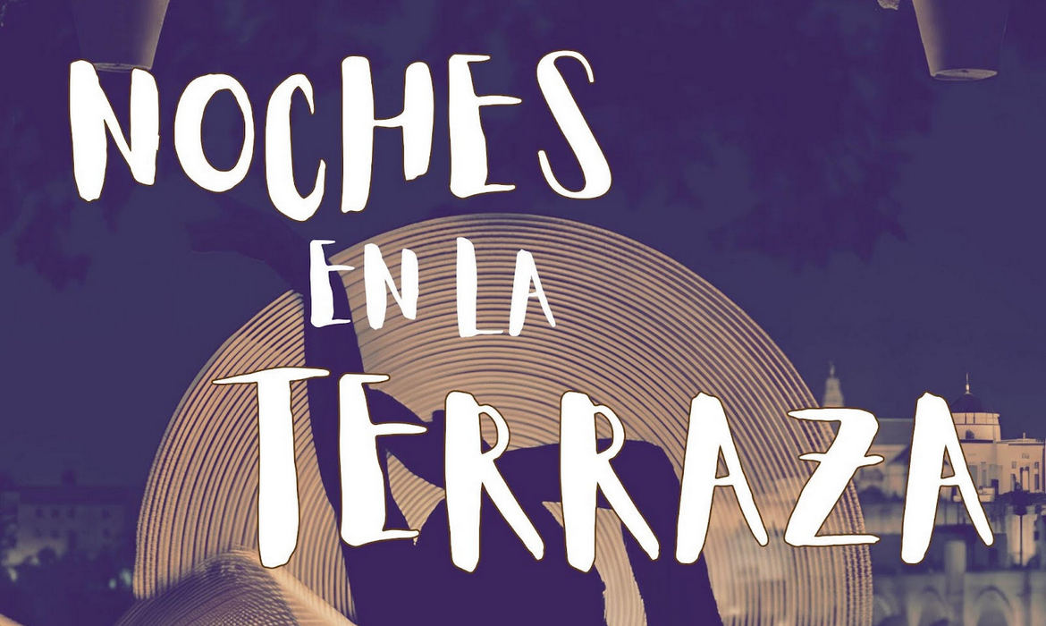 Noches en la terraza (Córdoba - España)